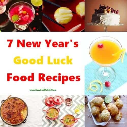 7 New Year&#039;s Good Luck Food Recipes - Easy and Delish