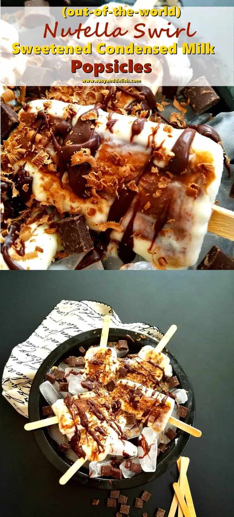 Nutella Swirl Sweetened Condensed Milk Popsicles - Easy and Delish
