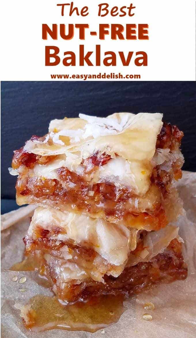 The Best NutFree Baklava Ever Easy and Delish