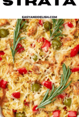 close up of vegetarian strata for breakfast or brunch garnished with roemary sprigs.