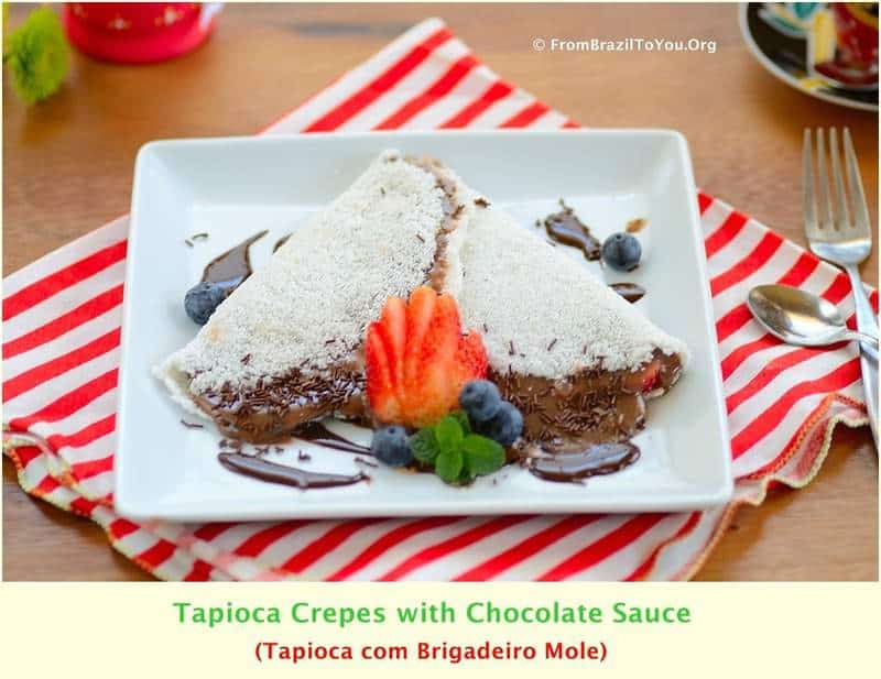 Tapioca Crepes with Chocolate Fudge Sauce