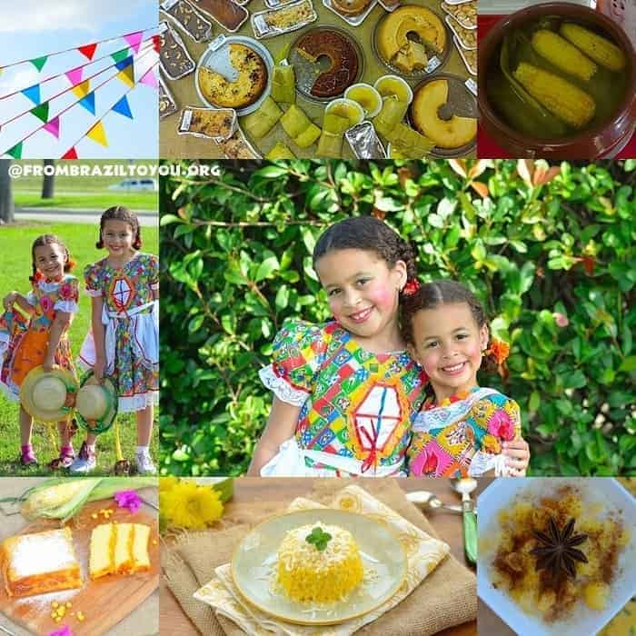 Festas Juninas (Brazilian June Festivals)-- Celebrating corn harvest with dishes made from corn...