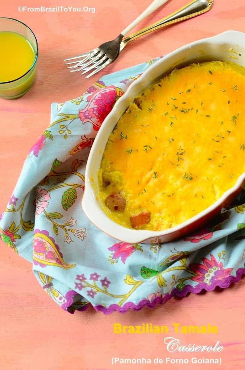 Brazilian Tamale Casserole (Pamonha de Forno Goiana) -- Naturally gluten-free, economical, and beyond comforting!!!