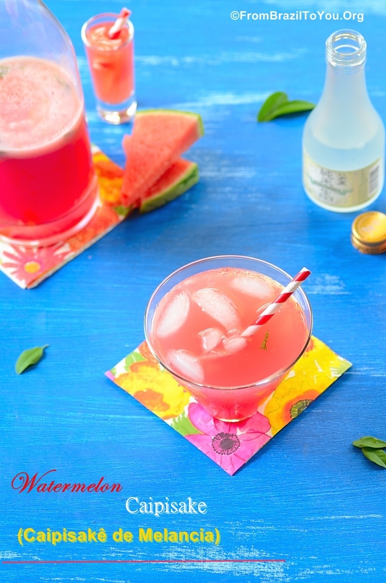 Watermelon Caipisake (Caipisakê de Melancia) -- A refreshing Brazilian-Japanese CAIPIRINHA variation...