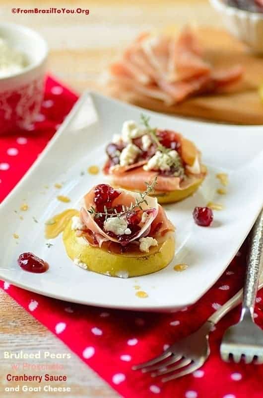 Bruleed Pears with Prosciutto, Cranberry Sauce, and Goat Cheese -- Holiday Appetizer