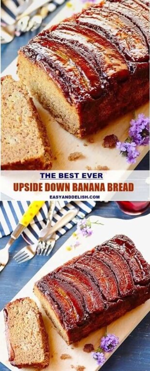 The Best Ever Upside Down Banana Bread - Easy and Delish