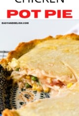 CLOSE UP OF HOMEMADE CHICKEN POT PIE-- PIN