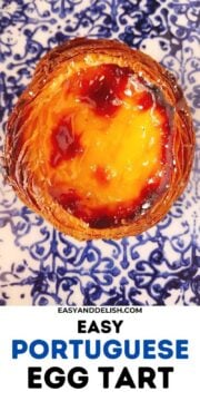 close up of easy portuguese egg tart