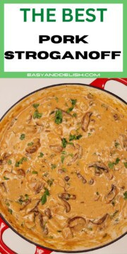 A pan full of creamy pork stroganoff.