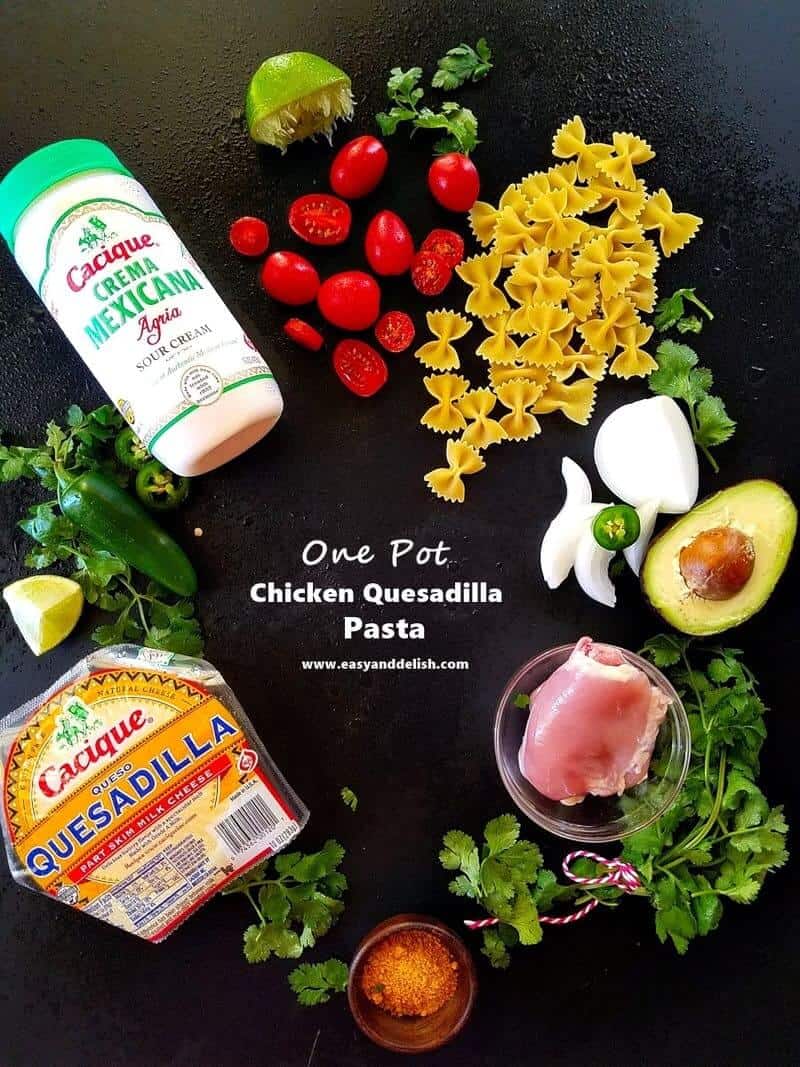 ingredients for one pot chicken quesadilla pasta on a table 