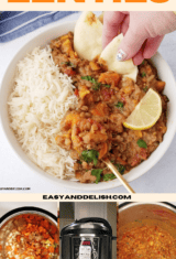 image collage showing Instant Pot lentils in a bowl with rice and naan plus part of the cooking process.