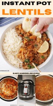 image collage showing Instant Pot lentils in a bowl with rice and naan plus part of the cooking process.
