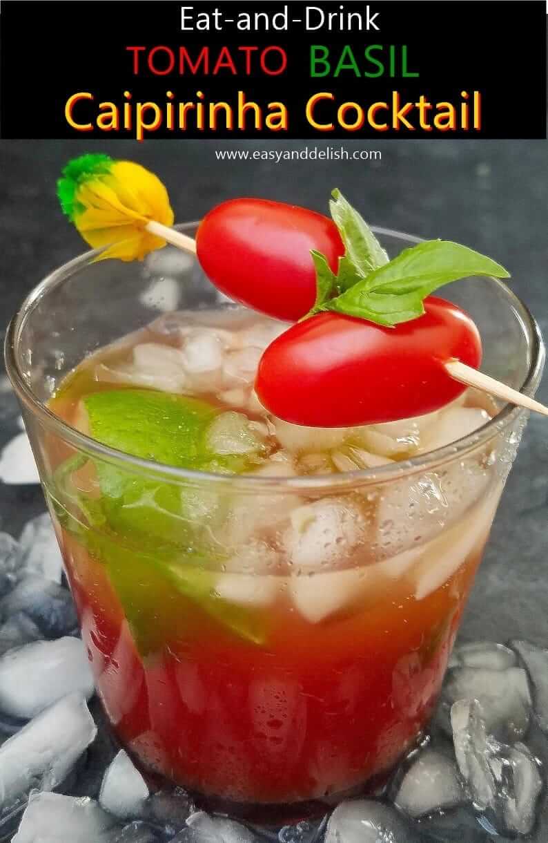 Close up image of a glass of tomato basil caipirinha