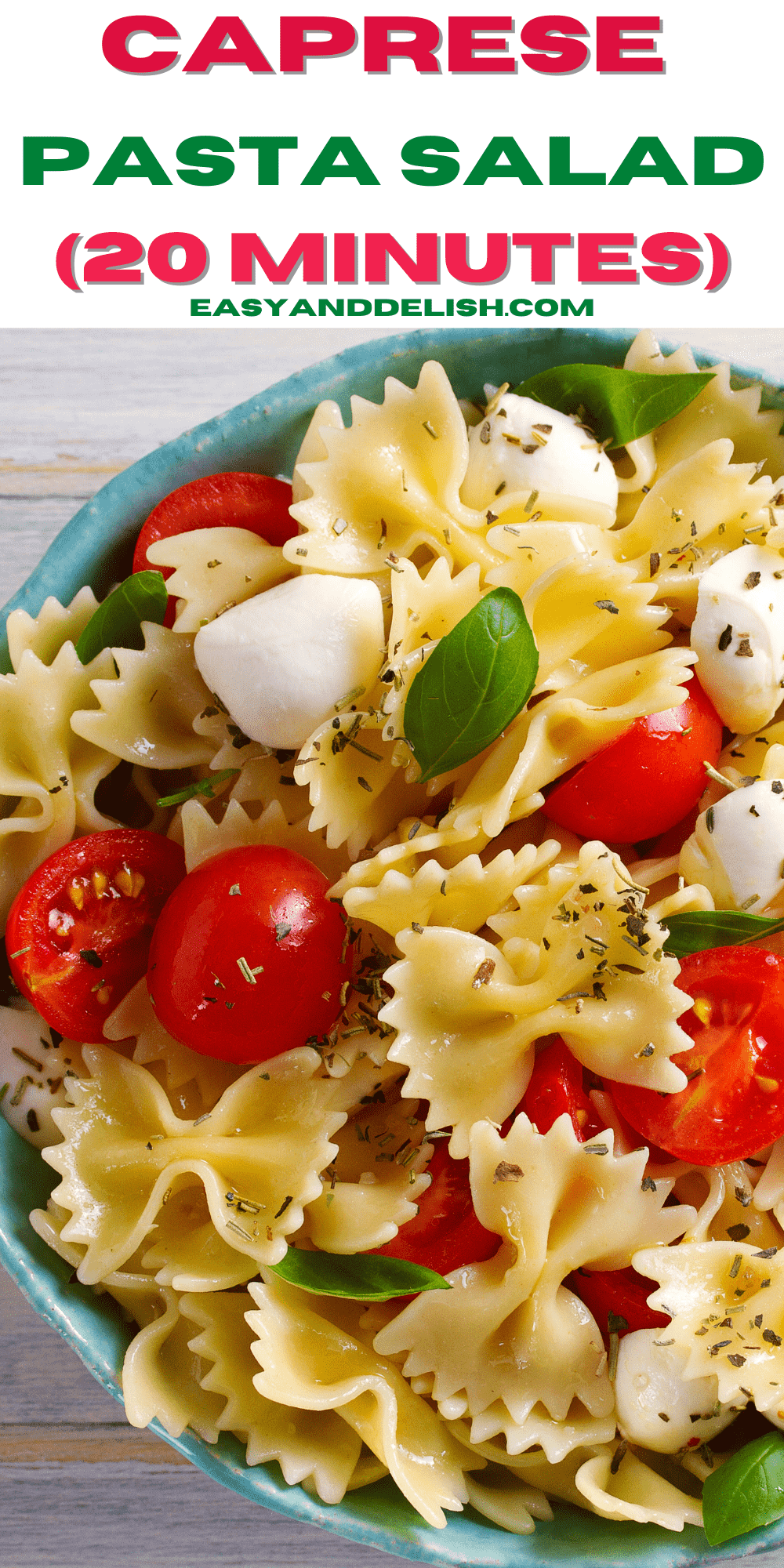 half bowl of caprese pasta salad.