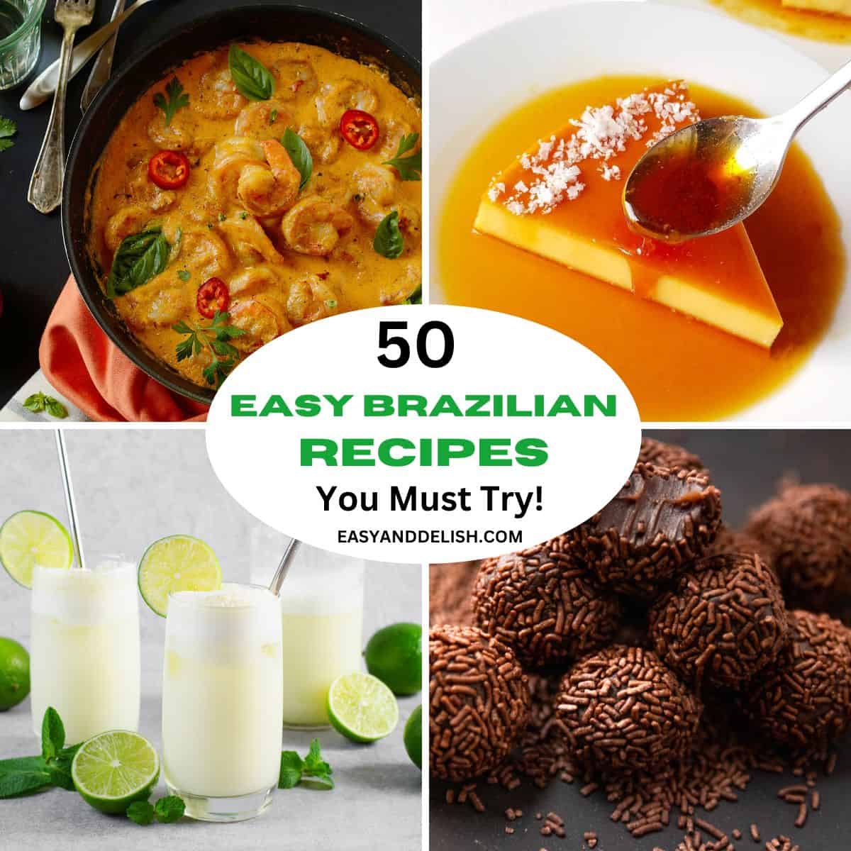 Collage showing 4 out of 50 easy Brazilian recipes.