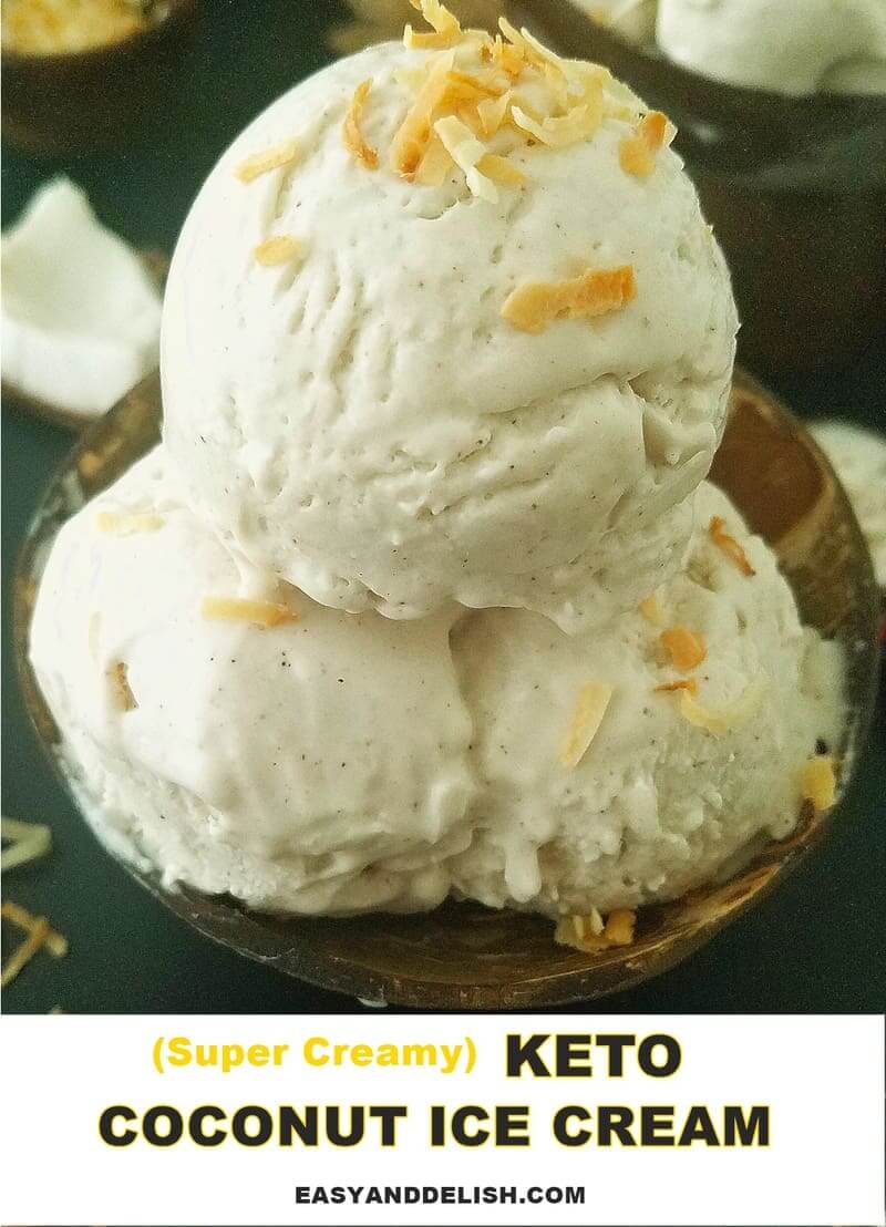 No Churn Keto Coconut Ice Cream Recipe Easy and Delish