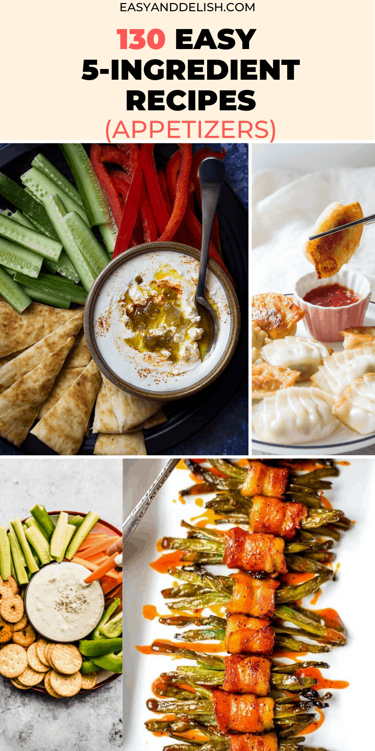 130 easy 5-ingredient recipes for appetizer in a collage