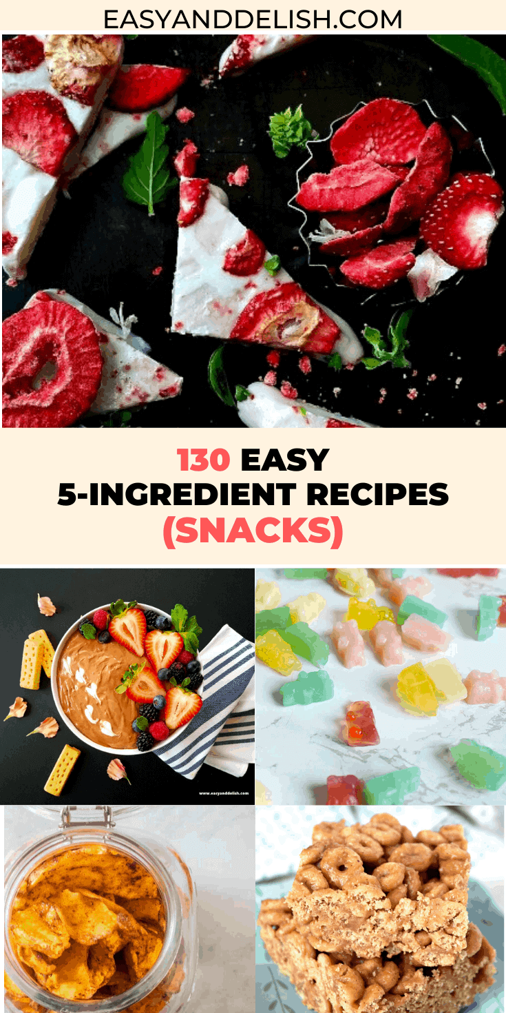 130 easy 5-ingredient or fewer for snack in a collage
