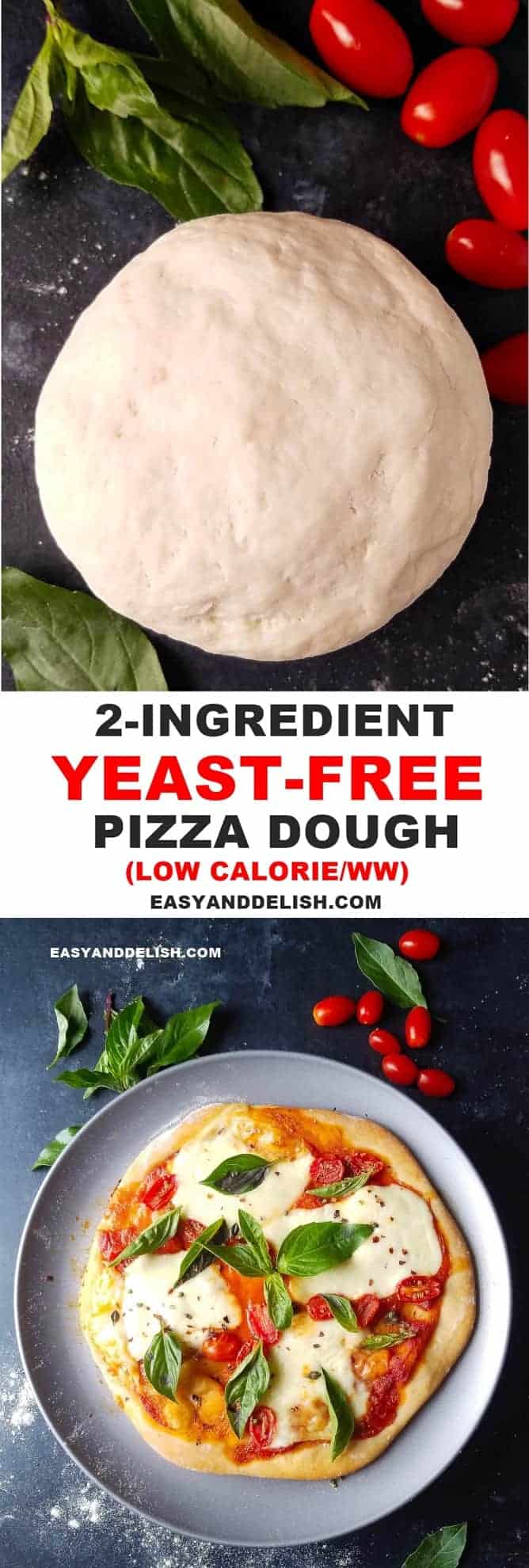 Easy No Yeast Pizza Dough (2 Ingredients) Easy and Delish