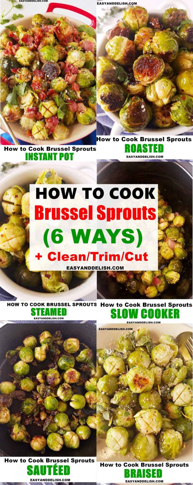 image collage showing how to cook Brussels sprouts 6 ways