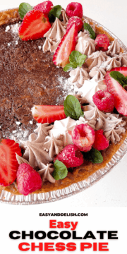 easy chocolate chess pie with berries