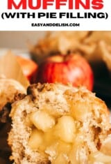 close up of apple crumble muffin with apple pie filling