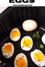 hard boiled eggs in air fryer sliced and whole