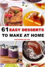 pin showing a collage with easy desserts to make at home