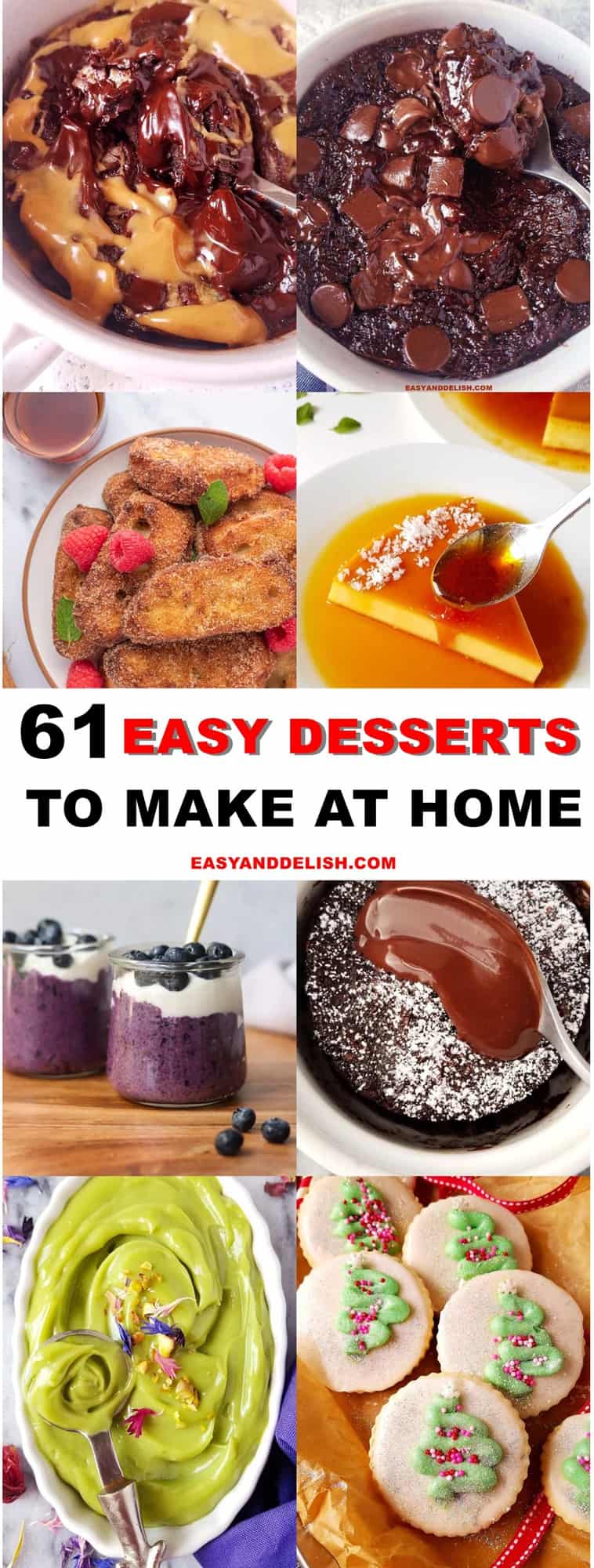 pin showing a collage with easy desserts to make at home