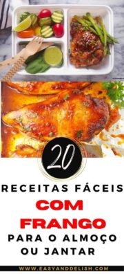 foto mostrando duas das 20 receitas com frango, incluindo as com peito de frango, filé de frango e frango desfiado.e