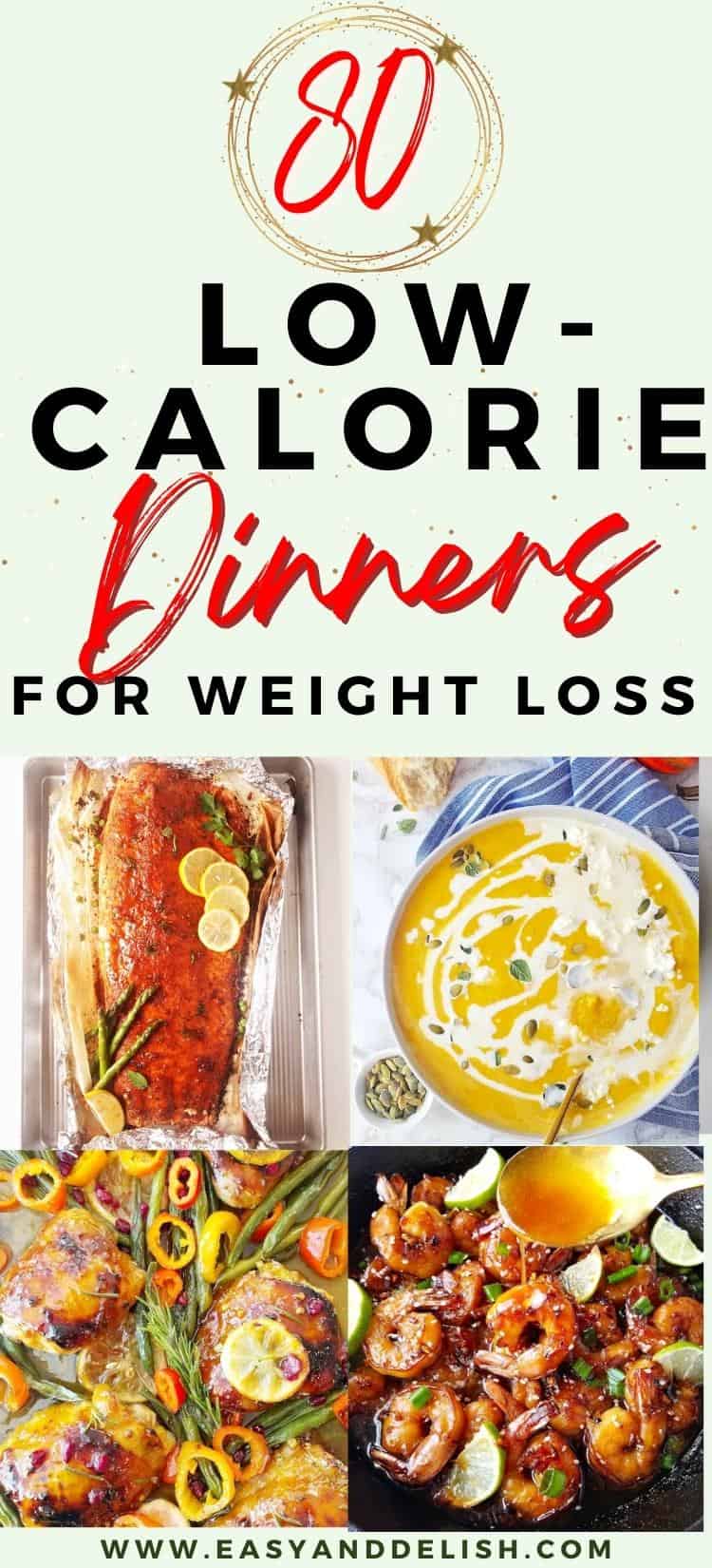 image collage showing several of the 80 low calorie dinners for weight loss.