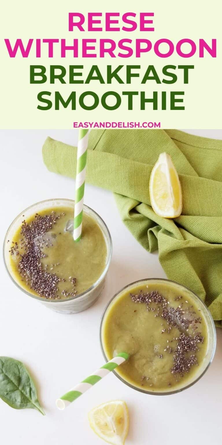 Reese Witherspoon Green Smoothie Easy and Delish