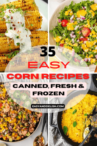 image collage showing 4 of the 35 easy corn recipes