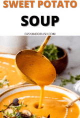 pin showing close up of a bowl of carrot sweet poatato soup with a ladle held on top