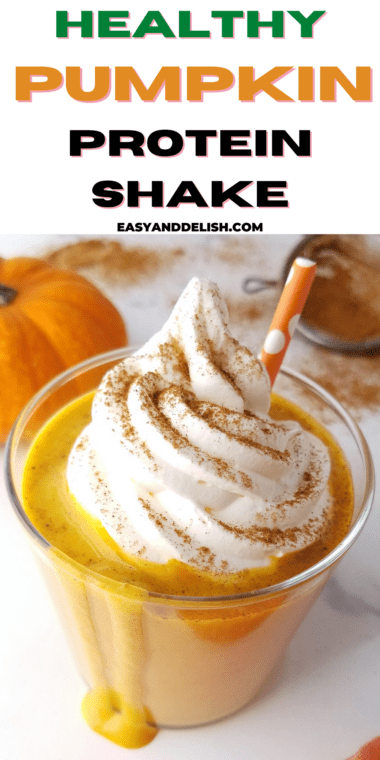 Pumpkin Spice Protein Shake - Easy and Delish