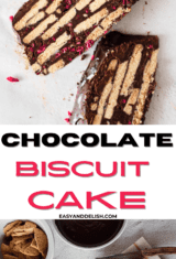 pin with two images showing slices of chocolate biscuit cake and its ingredients.