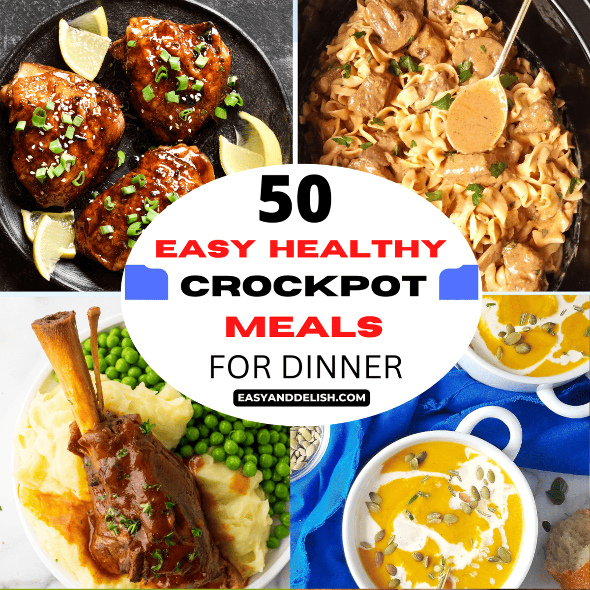 image collage showing 4 out of 50 easy healthy crockpot meals for dinner.