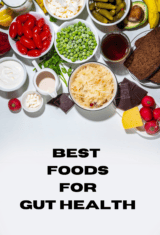 best foods fo gut health on a table.