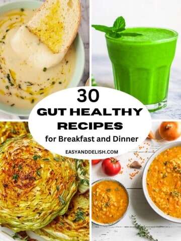 Collage showing 4 out of 30 gut healthy recipes.