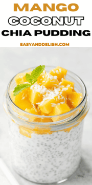 pin showing a jar of mango coconut chia pudding.