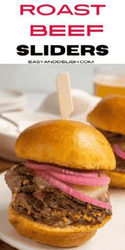 pin showing a close up of a couple of roast beef sliders.