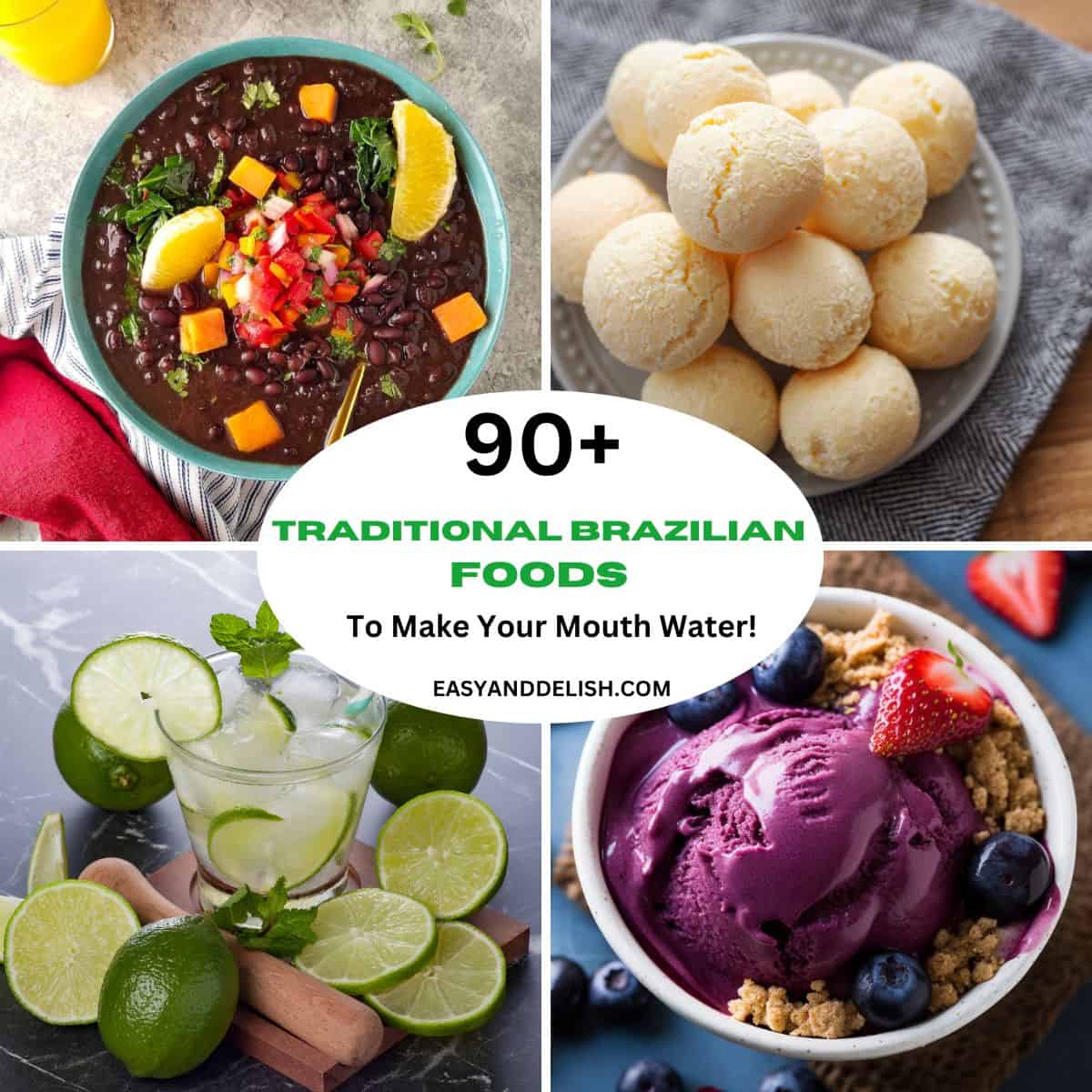 Collage with 4 out of 90 traditional Brazilian foods.